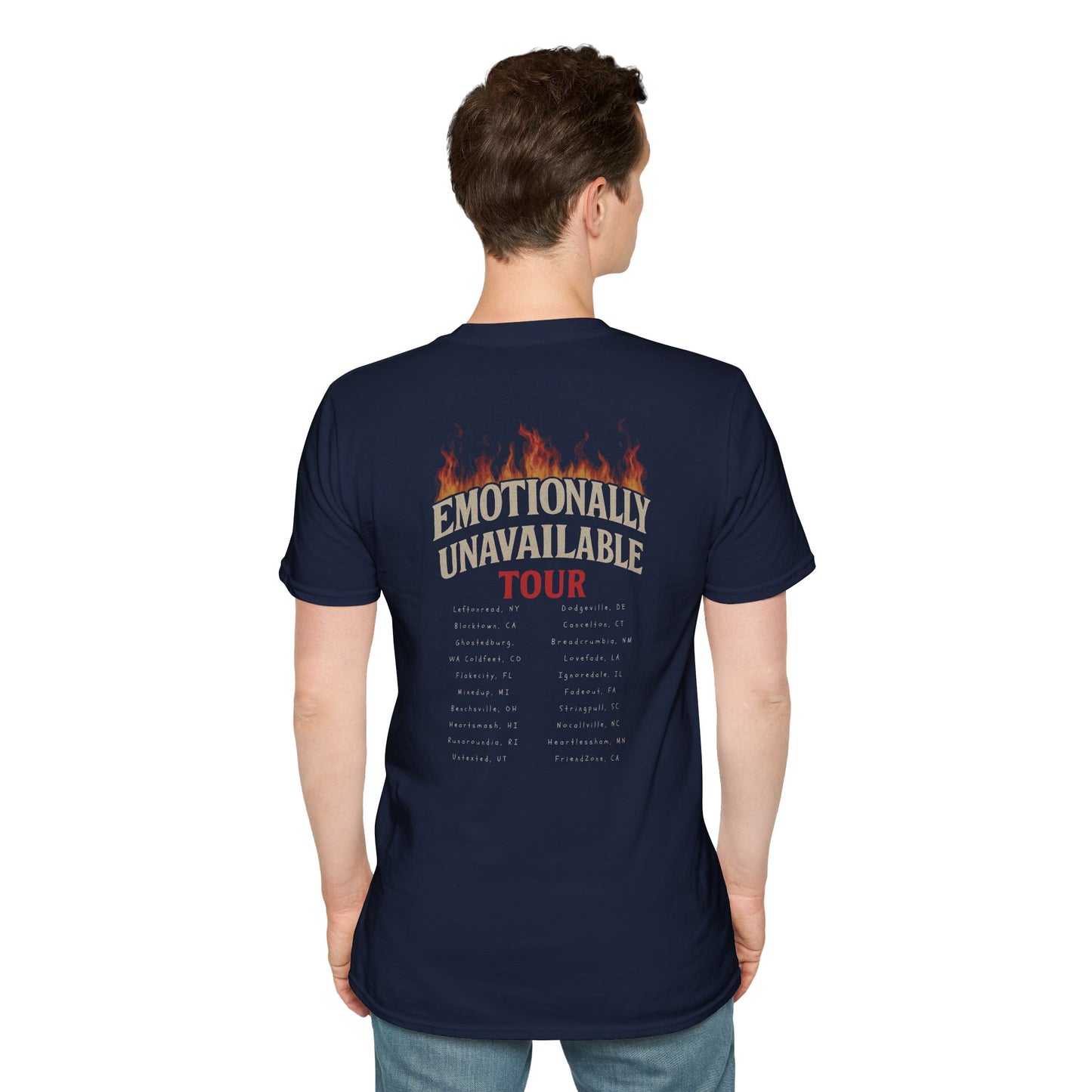 Emotional Unavailable Tour Tee 🎤 – Funny Back‑Print Dating Heartbreak Parody Shirt